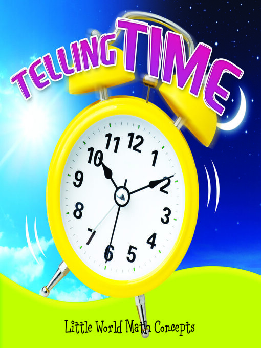 Title details for Telling Time by Ann H. Matzke - Available